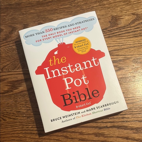 Other - The Instant Pot Bible Cookbook